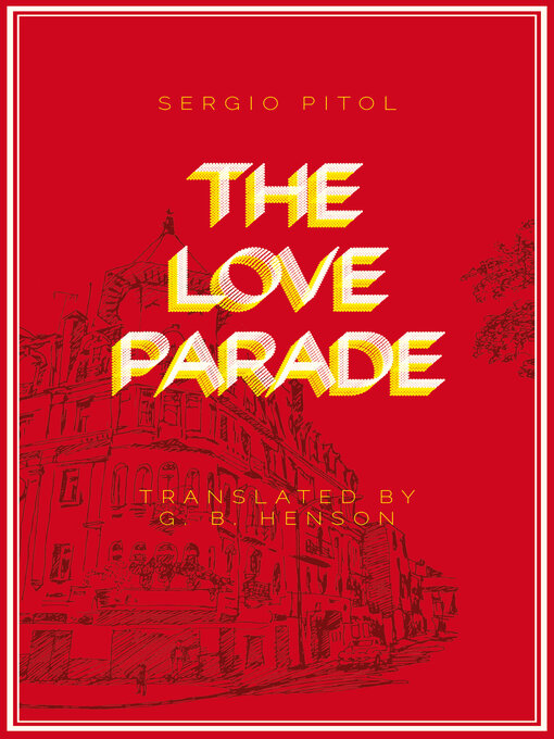 Title details for The Love Parade by Sergio Pitol - Available